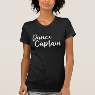 Dance Kapten i Modern Script Typography T Shirt