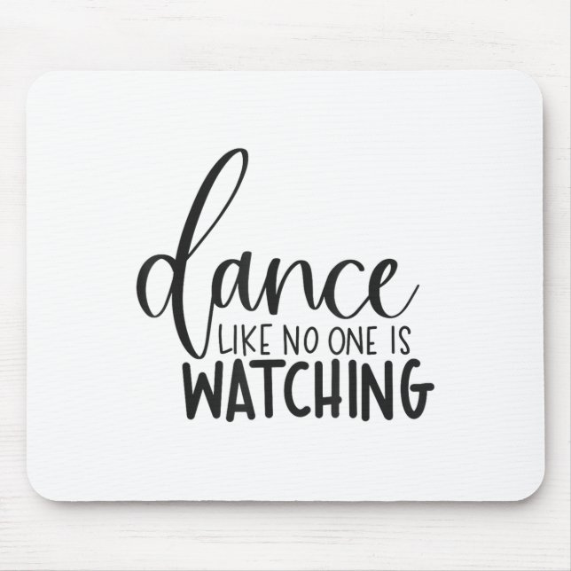 Dance Like Is Watching Insrational Motivational  Musmatta (Framsidan)