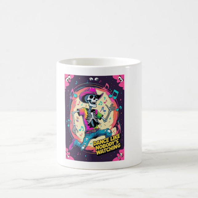 Dance Like Nobody’s Watching – Wild Skeleton Groov Kaffemugg (Center)