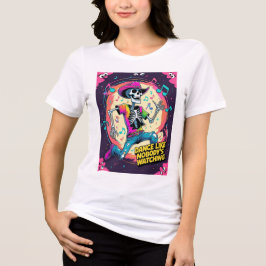 Dance Like Nobody’s Watching – Wild Skeleton Groov T Shirt
