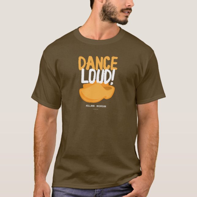 Dance Loud™ Tee (Framsida)