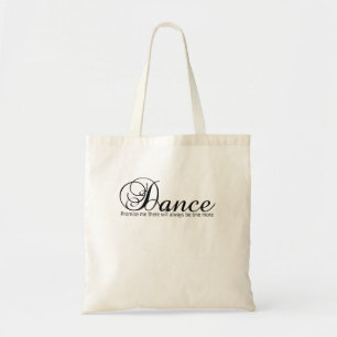 Dance Lova mig att det alltid kommer att finnas en Tygkasse