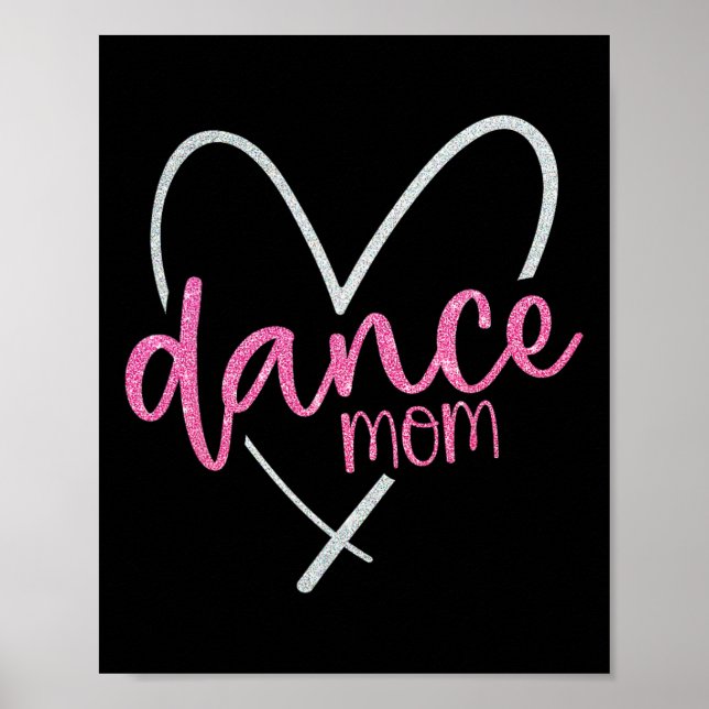 Dance Mamma Ballet Dancing Mamma Life Mors dag Poster (Framsidan)