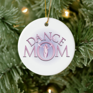 Dance Mamma Ceramic Ornament