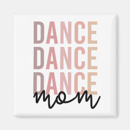 Dance Mamma | Dance Mamma | Gåvor till dansare Mam Magnet