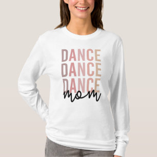 Dance Mamma Dance Mamma Gåvor till dansare Mam T Shirt