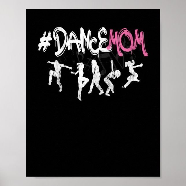 Dance Mamma #DANCEMOM for Proud Fläkt Mammor Dance Poster (Framsidan)