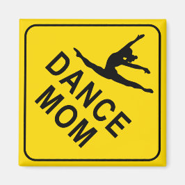 Dance Mamma - Dancing Magnet