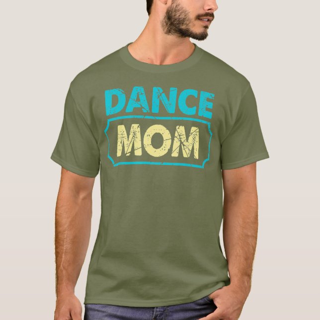 Dance Mamma Dancing Mamma Mor Disco T Shirt (Framsida)