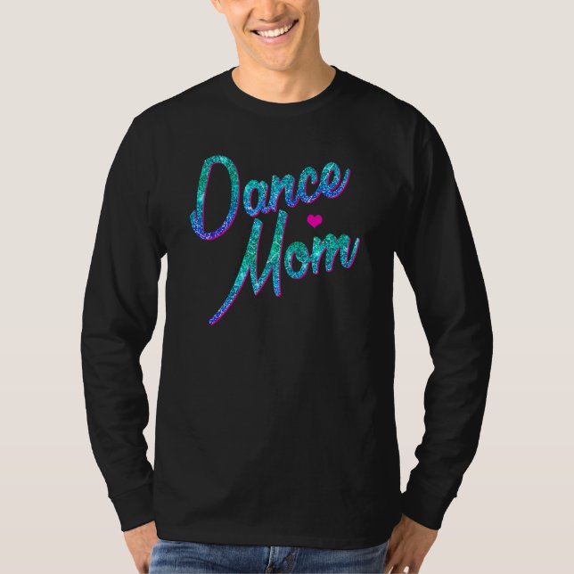Dance Mamma Dancing Mamma Mor Disco T Shirt (Framsida)