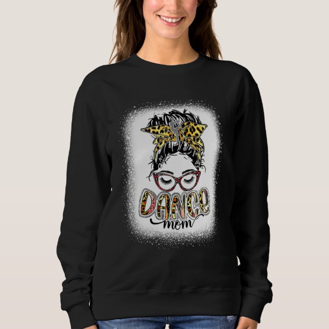 Dance Mamma Leopard Messy Bun leached Women Mor' T Shirt (Framsida)
