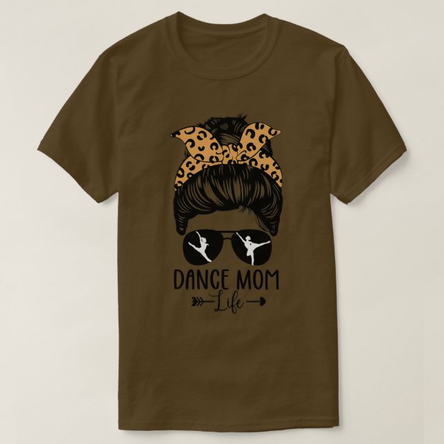 Dance Mamma Life Messy Bun Hair Funny Leopard Danc T Shirt (Design framsida)