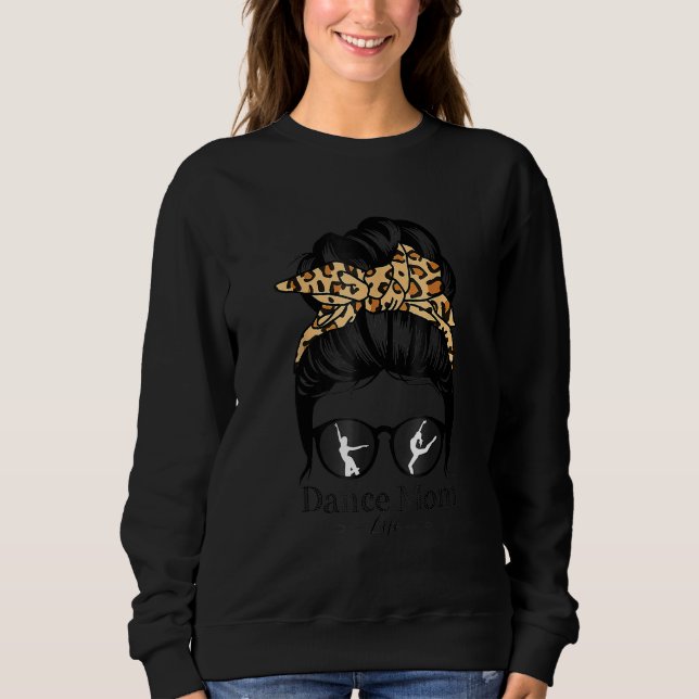 Dance Mamma Messy Bun Hair Funny Leopard Dancer 2 T Shirt (Framsida)