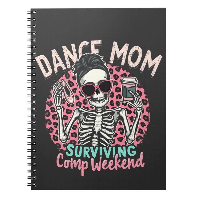 Dance Mamma Överlevande Comp Helg Anteckningsbok (Framsidan)