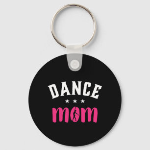 Dance Mamma Proud Mor av dansardotter Nyckelring