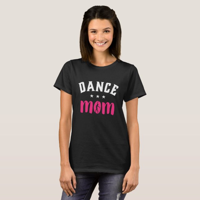 Dance Mamma Proud Mor från Dancer Daugher Daugher T Shirt (Hel framsida)
