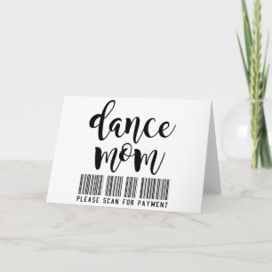 Dance Mamma - Scan for Payment Personlig Kort