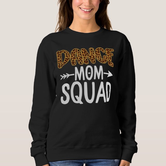 Dance Mamma Squad Dancer Mamma Life Leopard längst T Shirt (Framsida)