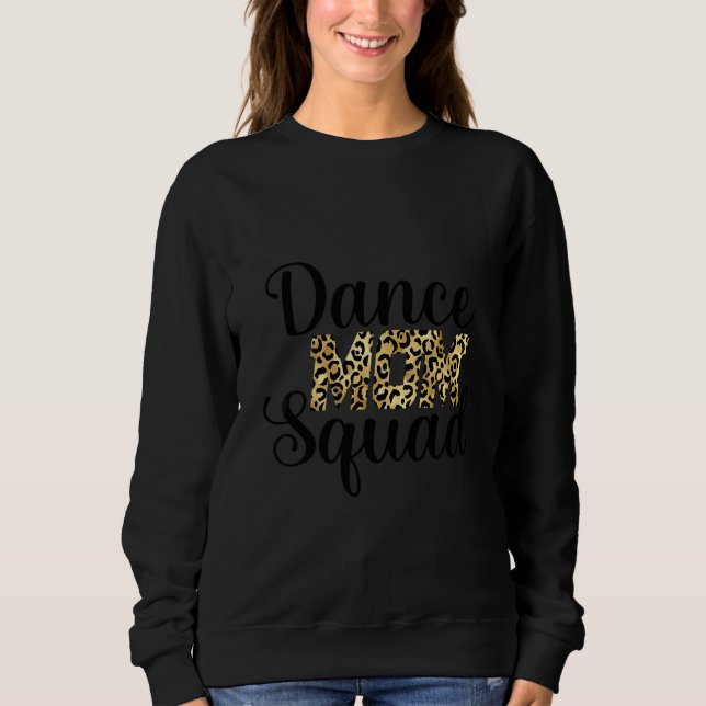 Dance Mamma Squad Dancing Daughters Dance Supporte T Shirt (Framsida)