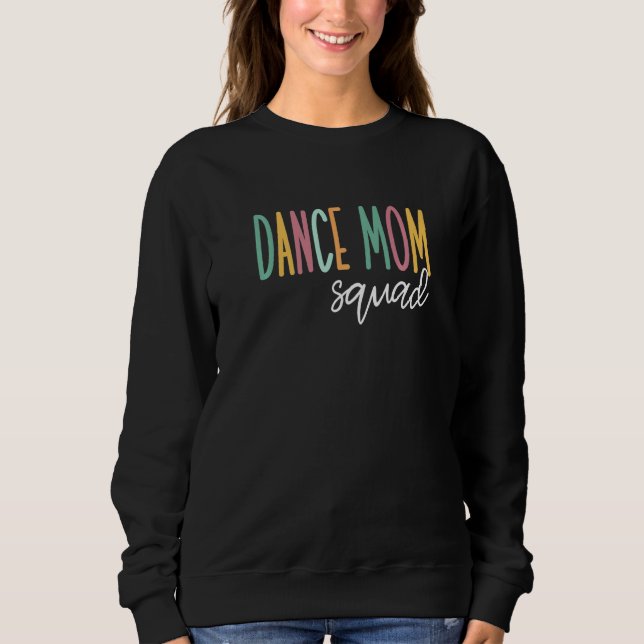 Dance Mamma Squad T Shirt (Framsida)