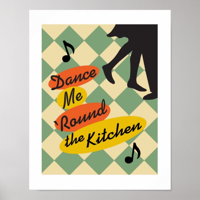 Dance Me Round Kitchen retro print Poster (Framsidan)