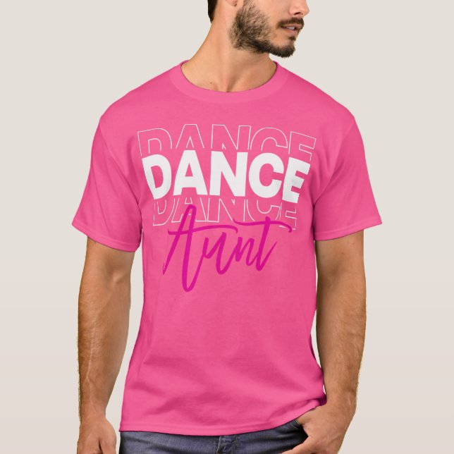 Dance Moster Dancing Auntie Life Girls Women Dance T Shirt (Framsida)