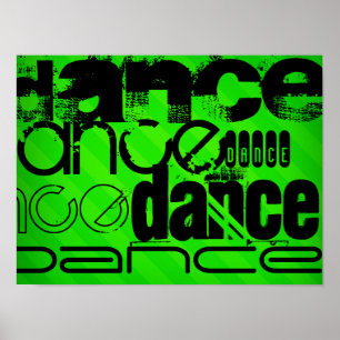 Dance, Neon Grönt Rand Poster