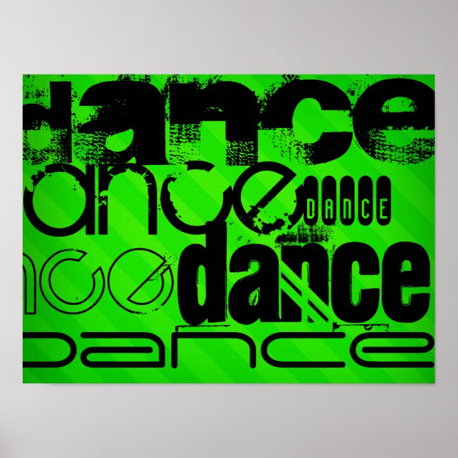 Dance, Neon Grönt Rand Poster (Framsidan)
