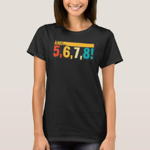 Dance och 5 6 7 8 Retro Vintage Dancing Dancer T Shirt