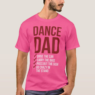 Dance Pappa dansar Pappa vid en dansare Far T Shirt