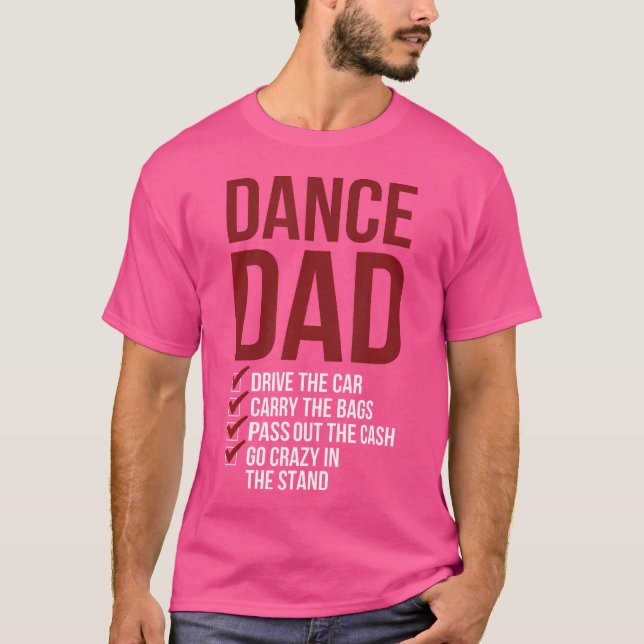 Dance Pappa dansar Pappa vid en dansare Far T Shirt (Framsida)