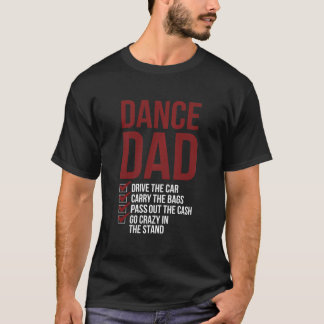 Dance Pappa dansar Pappa vid en dansare Far T Shirt