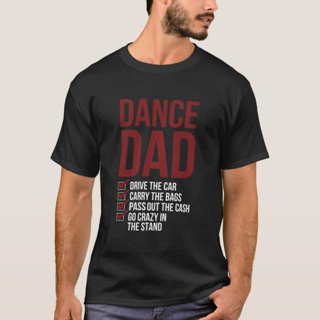 Dance Pappa dansar Pappa vid en dansare Far T Shirt (Framsida)