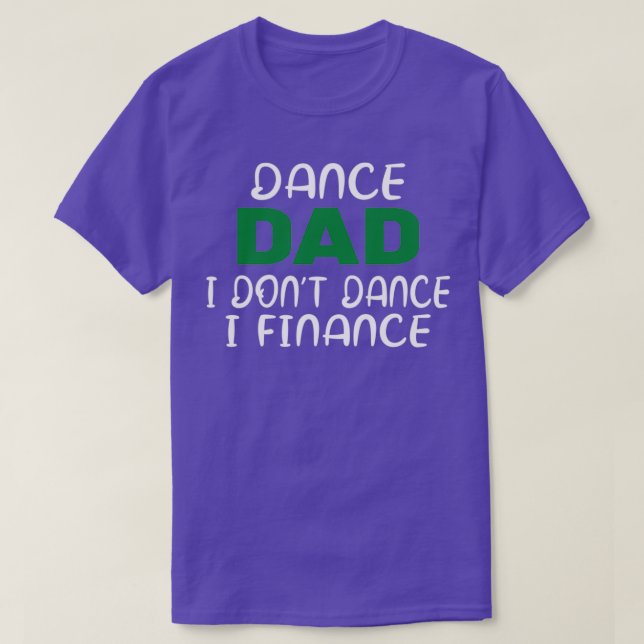 Dance Pappa Funny Dance Design Dance Pappa 1 T Shirt (Design framsida)