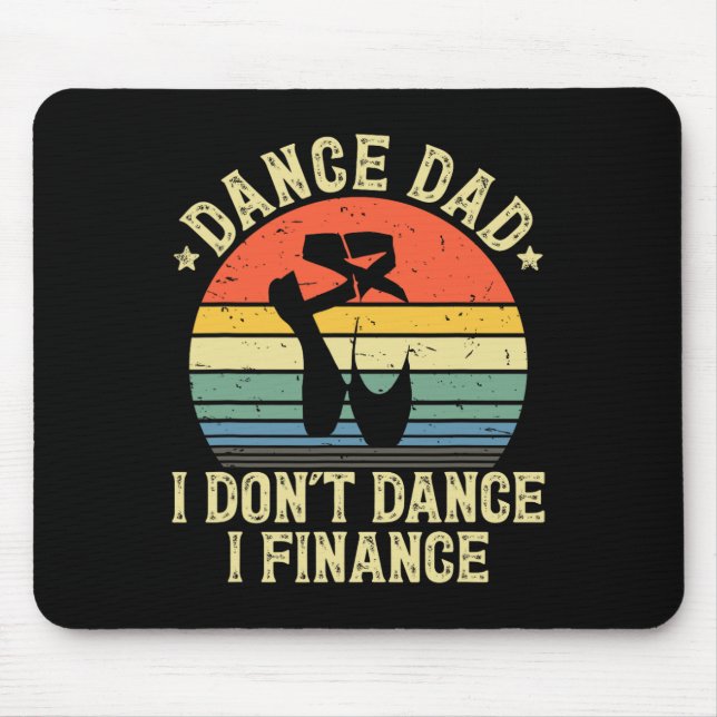 Dance Pappa... Jag finansierar inte dansande pappa Musmatta (Framsidan)