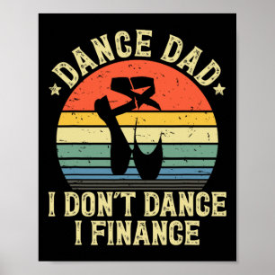 Dance Pappa... Jag finansierar inte dansande pappa Poster