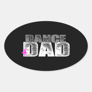 Dance Pappa Ovalt Klistermärke