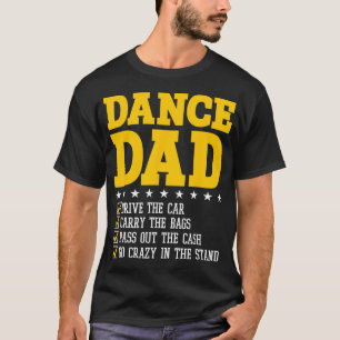 Dance Pappa som dansar Pappa i en dansare Funny Pa T Shirt