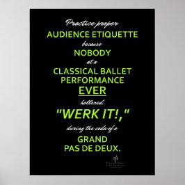 Dance Parentence Etiquette II Anole/White Poster