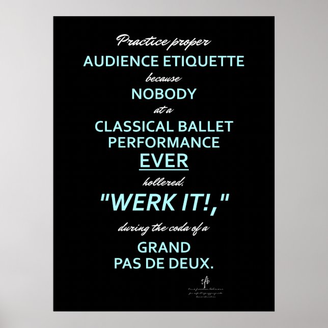 Dance Parents Audience Etiquette II Himlar/White Poster (Framsidan)