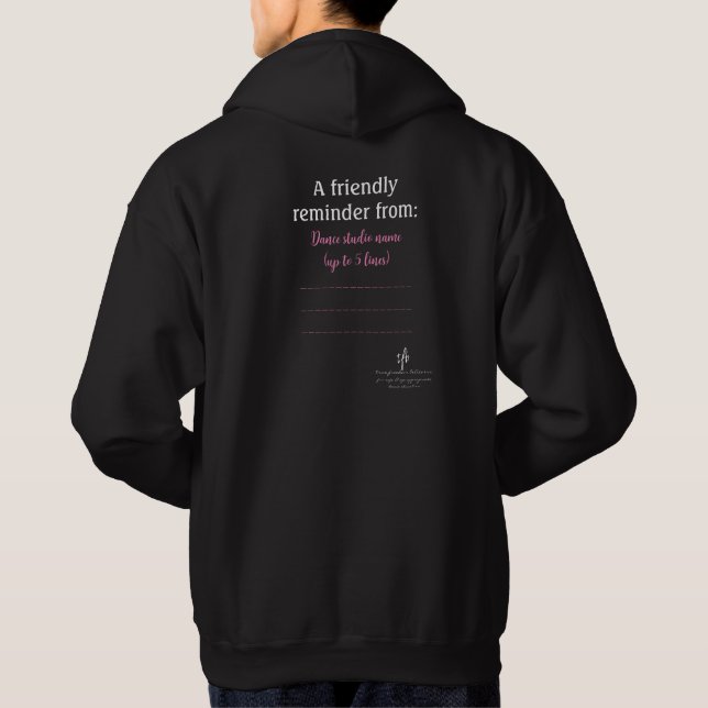 Dance Parents Audience Etiquette Rosa Hoodie (Baksida)