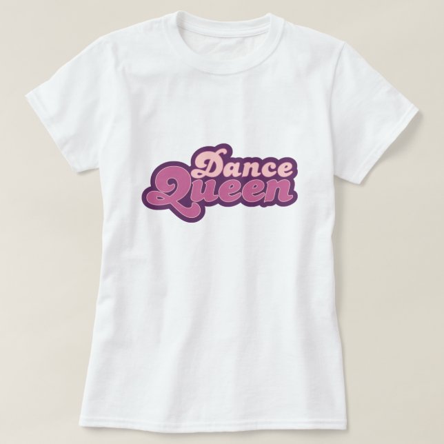 Dance Queen T-Shirt (Design framsida)