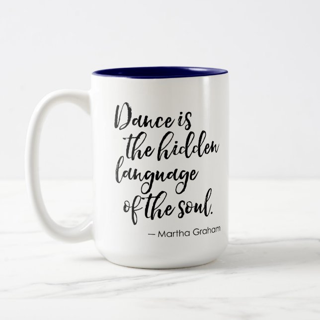 Dance Quote Mugg - Dance är Gömt språk (Vänster)
