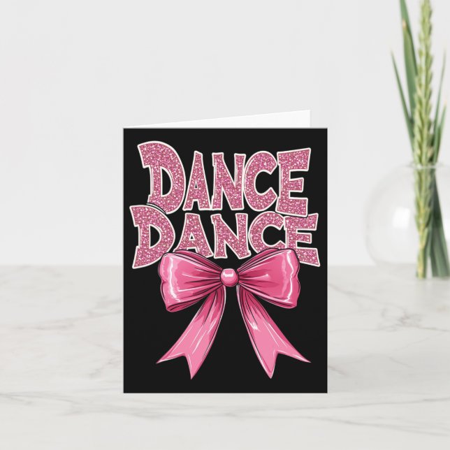 Dance Rosa Dancing Bow Cute Ballet Skäl Cl Girl Kort (Framsida)