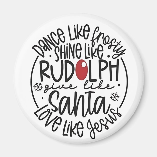 Dance som Frosty Shine som Rudolph jul jul Magnet (Framsidan)