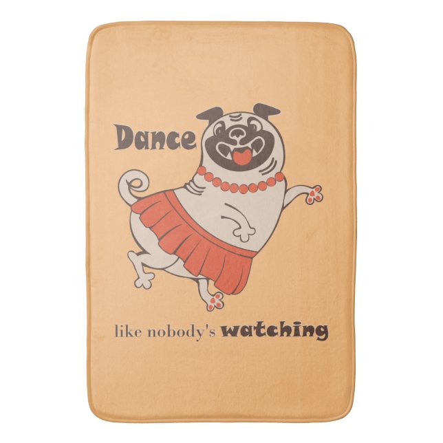 Dance som ingen tittar på Pug Girl Badrumsmatta (Framsidan (Vertikal))