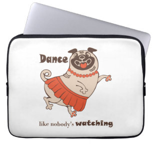 Dance som ingen tittar på Pug Girl Laptop Fodral