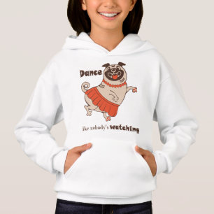 Dance som ingen tittar på Pug Girl T Shirt