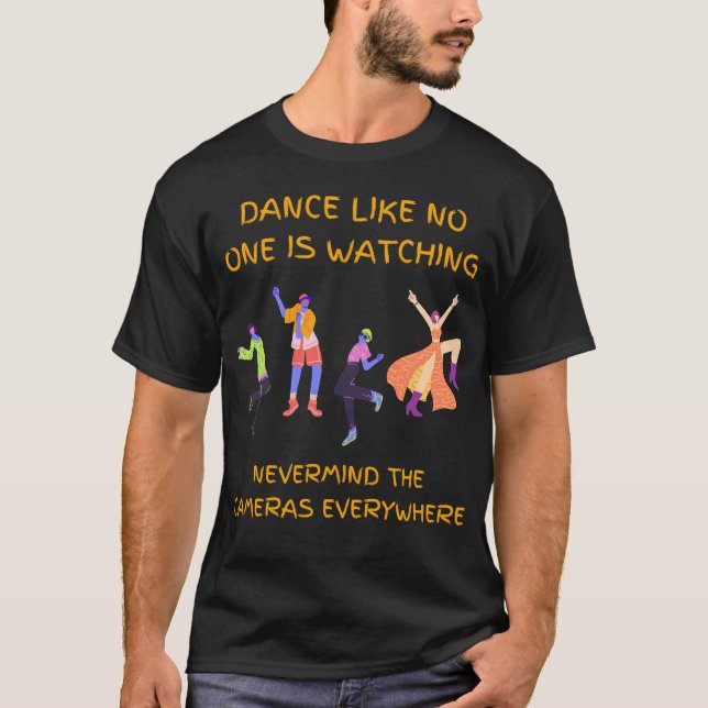 Dance som ingen tittar på t shirt (Framsida)