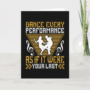 Dance som om det vore din sista kort